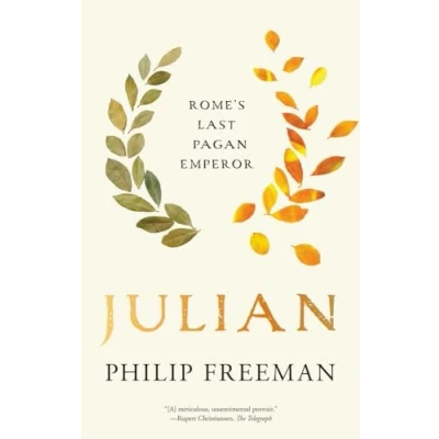 Afbeelding van Julian: Rome&#039;s Last Pagan Emperor