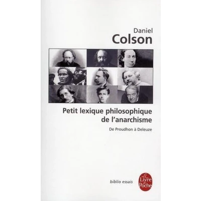 Afbeelding van Petit lexique philosophique De l&#039;anarchisme. Prudhon a Deleuze