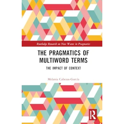 Afbeelding van The Pragmatics of Multiword Terms: Impact Context