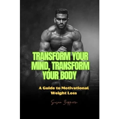 Afbeelding van Transform Your Mind, Body