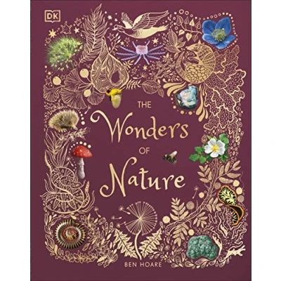 Afbeelding van The Wonders of Nature (DK Children&#039;s Anthologies)