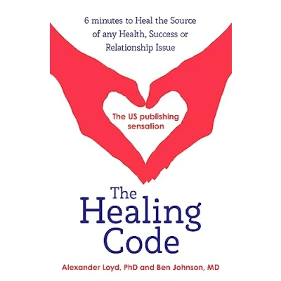 Afbeelding van The Healing Code: Alex Loyd &amp; Ben Johnson