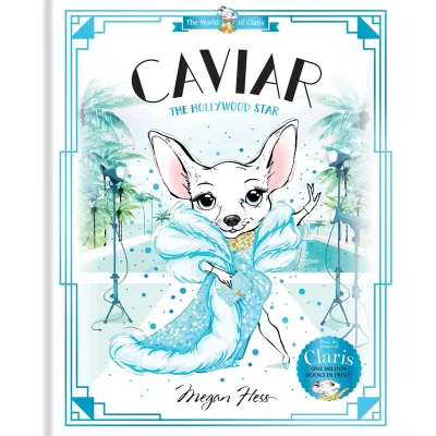 Afbeelding van Caviar: The Hollywood Star: World of Claris, volume 3