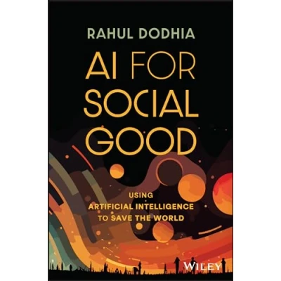 Afbeelding van AI for Social Good: Using Artificial Intelligence to Save the World