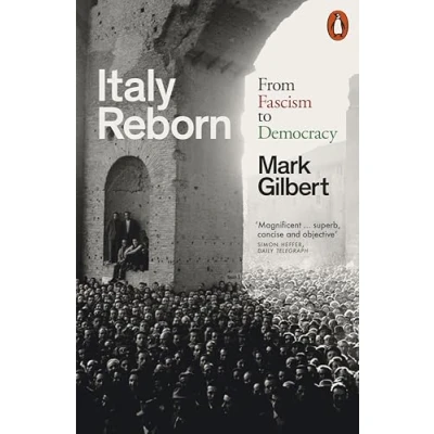 Afbeelding van Italy Reborn: From Fascism to Democracy