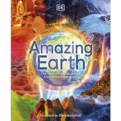 Afbeelding van Amazing Earth: The Most Incredible Places From Around World (DK Earth)