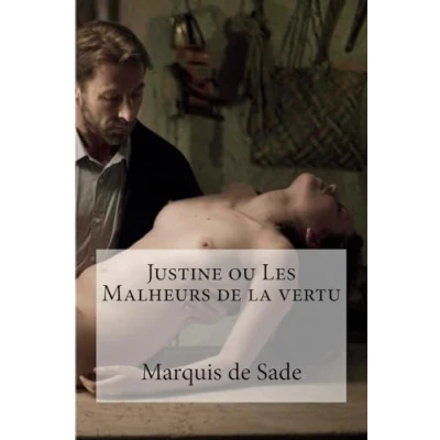 Afbeelding van Justine ou les Malheurs de la vertu: Roman