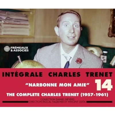 Afbeelding van INTÉGRALE VOL. 14 &quot;NARBONNE MON AMIE&quot; (1957 1961)