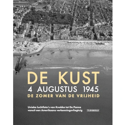 Afbeelding van de Kust. 4 augustus 1945. zomer van vrijheid