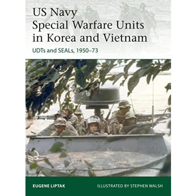 Afbeelding van US Navy Special Warfare Units in Korea and Vietnam: UDTs SEALs, 195073: 242