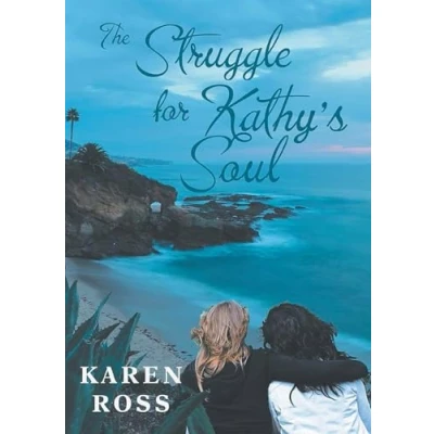 Afbeelding van The Struggle for Kathy&#039;s Soul