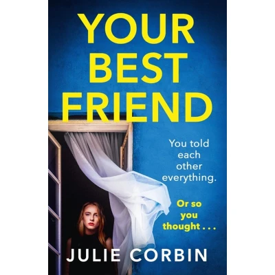 Afbeelding van Your Best Friend: a completely gripping and unputdownable psychological thriller with shocking twist