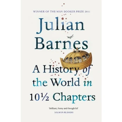 Afbeelding van A History of the World in 10 1/2 Chapters