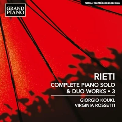 Afbeelding van Giorgio Koukl &amp; Virginia Rossetti Rieti: Complete Piano Solo Duo Works, Vol. 3 (CD)