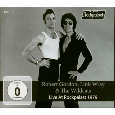 Afbeelding van Robert Gordon, Link Wray &amp; The Wild Cats Live At Rockpalast 1978 (CD)