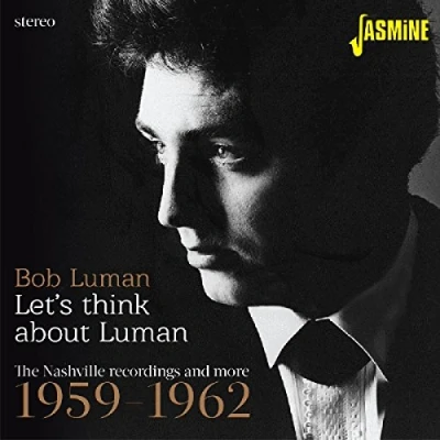 Afbeelding van Bob Luman Let&#039;s Think About Luman. Nashville (CD)