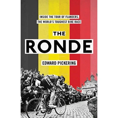 Afbeelding van the Ronde: Inside World&#039;s Toughest Bike Race