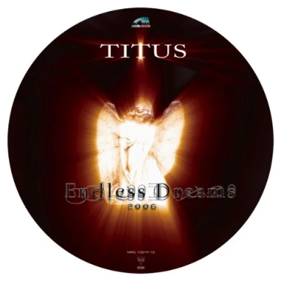 Afbeelding van Titus Endless Dreams 2006 (Single)
