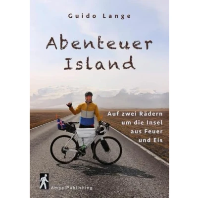 Afbeelding van Abenteuer Island: Auf zwei Rädern um die Insel aus Feuer und Eis
