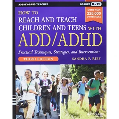 Afbeelding van How to Reach and Teach Children Teens with ADD/ADHD