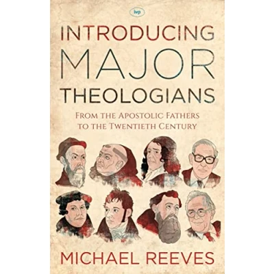Afbeelding van Introducing Major Theologians: From The Apostolic Fathers To Twentieth Century