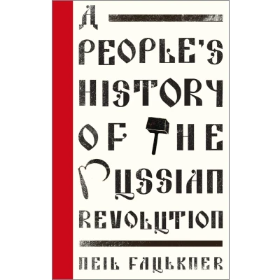 Afbeelding van A People&#039;s History of the Russian Revolution