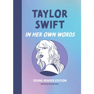 Afbeelding van Taylor Swift: In Her Own Words: Young Reader Edition