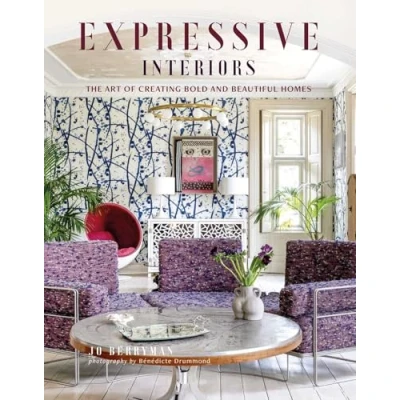 Afbeelding van Expressive Interiors: The Art of Bold and Beautiful Homes