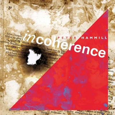 Afbeelding van Peter Hammill Incoherence (LP)