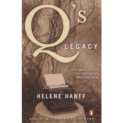 Afbeelding van Q&#039;s Legacy: a Delightful Account of Lifelong Love Affair with Books