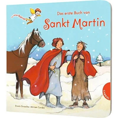 Afbeelding van Dein kleiner Begleiter: Das erste Buch von Sankt Martin