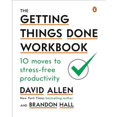 Afbeelding van The Getting Things Done Workbook: 10 Moves to Stress Free Productivity