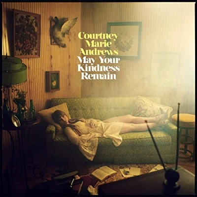 Afbeelding van May Your Kindness Remain Courtney Marie Andrews