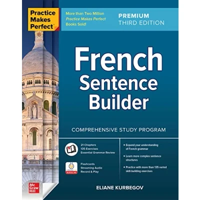 Afbeelding van Practice Makes Perfect: French Sentence Builder, Premium Third Edition