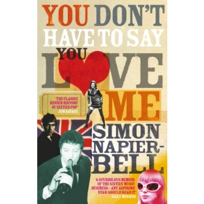Afbeelding van You Don&#039;t Have To Say Love Me