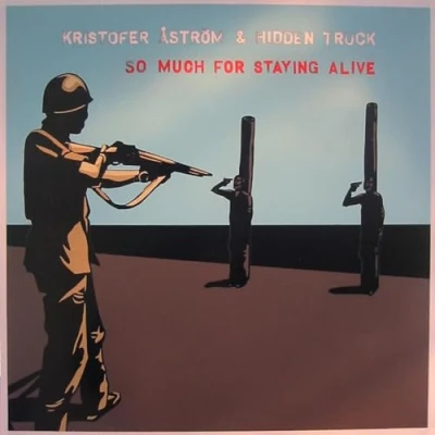 Afbeelding van Kristofer Aström So Much For Staying Alive (CD)