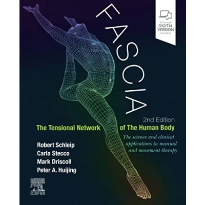 Afbeelding van Fascia: The Tensional Network of Human Body: science and clinical applications in manual movement therapy