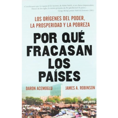 Afbeelding van Por qué fracasan Los países: orígenes del poder, la prosperidad y pobreza