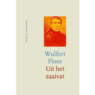 Afbeelding van Uit het zaaivat (Hardback)