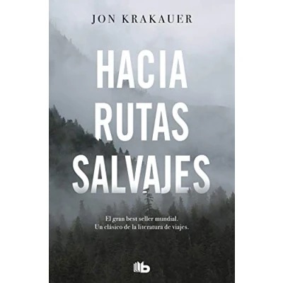 Afbeelding van Hacia rutas salvajes / Into the Wild