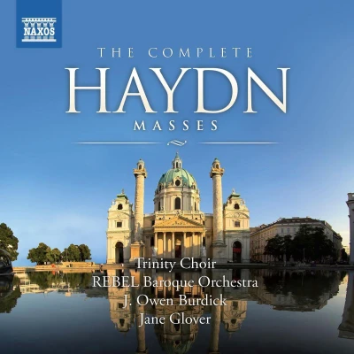 Afbeelding van Trinity Choir, Rebel Baroque Orchestra, Jane Glover Haydn: The Complete Masses (8 CD)