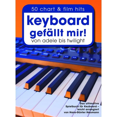 Afbeelding van Keyboard gefällt mir! 50 chart und film hits von Adele bis Twilight Das ultimative Spielbuch für leicht arrangiert Hans Günter Heumann (Songbook (mit Akkordbildern)
