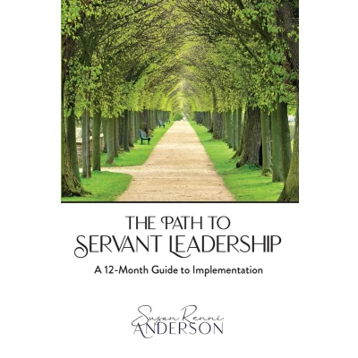 Afbeelding van The Path to Servant Leadership: A 12 Month Guide Implementation