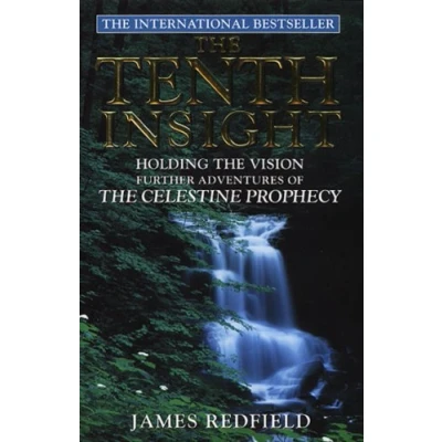 Afbeelding van The Tenth Insight: follow up to bestselling sensation Celestine Prophecy
