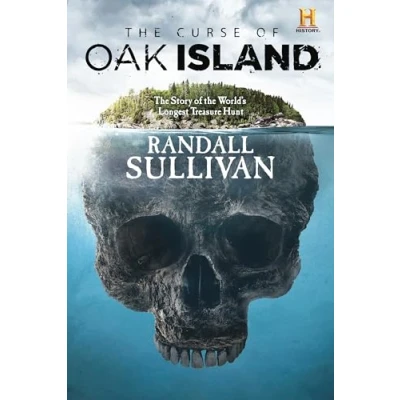 Afbeelding van the Curse of Oak Island: Story World&#039;s Longest Treasure Hunt
