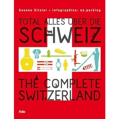 Afbeelding van Total alles über die Schweiz / The Complete Switzerland