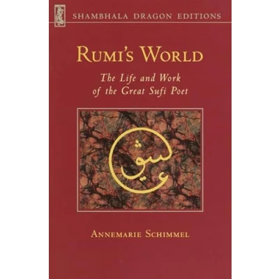 Afbeelding van Rumi&#039;s World: the Life and Works of Greatest Sufi Poet