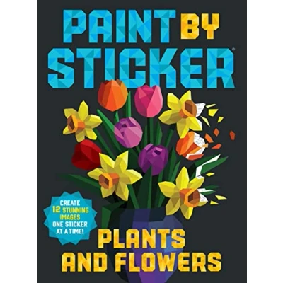 Afbeelding van Paint by Sticker: Plants and Flowers: Create 12 Stunning Images One Sticker at a Time!
