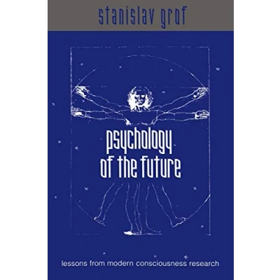 Afbeelding van Psychology of the Future: Lessons from Modern Consciousness Research