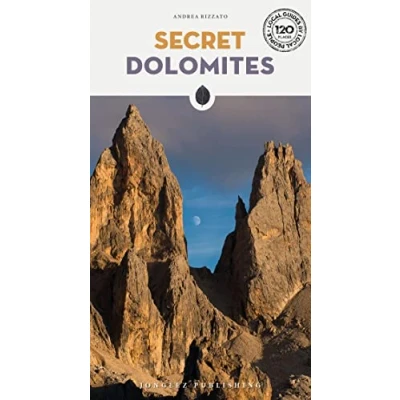 Afbeelding van Secret Dolomites: A guide to the unusual and unfamiliar